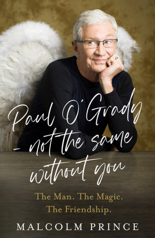 Supplemental image for 9780008729196 - Paul O’Grady – Not The Same Without You