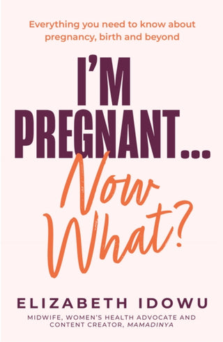 Cover image for 9780008735159 - I’m Pregnant … Now What?