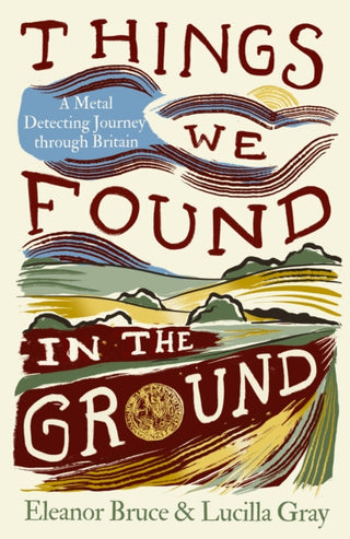 Cover image for 9780008737603 - Things We Found in the Ground