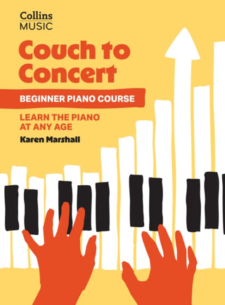 Cover image for 9780008739379 - Couch to Concert: Beginner Piano Course