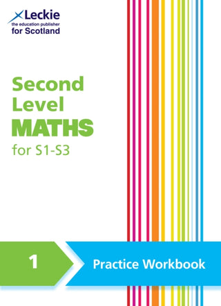 Cover image for 9780008741334 - Second Level Maths Practice Workbook 1 for S1 – S3