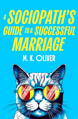 Cover image for 9780008741648 - A Sociopath’s Guide to a Successful Marriage