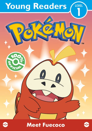 Cover image for 9780008743154 - Pokemon Young Readers Level 1: Meet Fuecoco