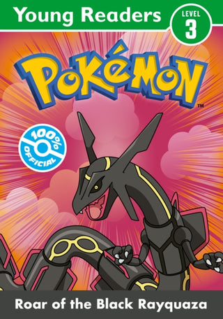 Cover image for 9780008743161 - Pokemon Young Readers Level 3: Roar of the Black Rayquaza
