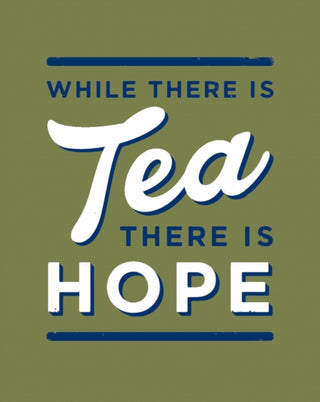 Cover image for 9780008744007 - While There is Tea, There is Hope