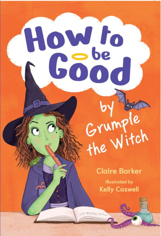 Supplemental image for 9780008746308 - How to be Good by Grumple the Witch