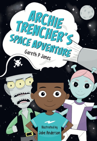 Cover image for 9780008746445 - Archie Trencher's Space Adventure