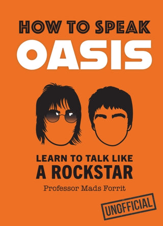 Cover image for 9780008752309 - How to Speak Oasis