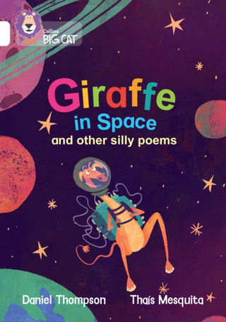 Cover image for 9780008754105 - Giraffe in Space and other silly poems