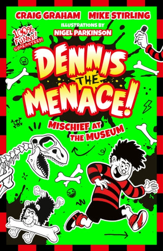 Cover image for 9780008755300 - Beano Dennis the Menace: Mischief at the Museum