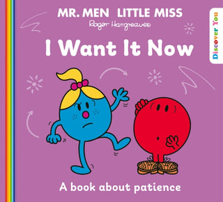 Cover image for 9780008755713 - Mr Men Little Miss: I Want it Now