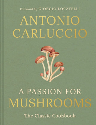Cover image for 9780008756598 - A Passion for Mushrooms
