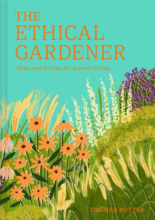 Cover image for 9780008756628 - The Ethical Gardener