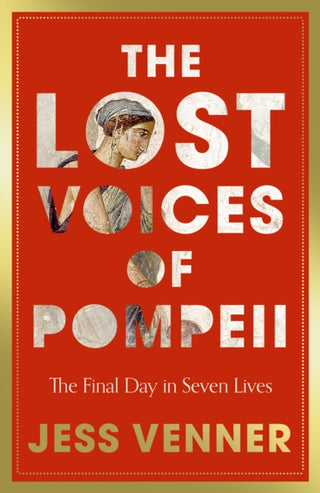 Cover image for 9780008756802 - The Lost Voices of Pompeii