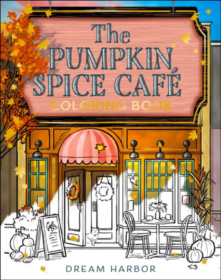 Cover image for 9780008759858 - The Pumpkin Spice Cafe Coloring Book