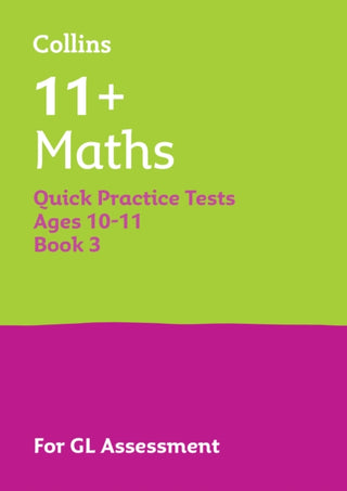 Cover image for 9780008760496 - 11+ Maths Quick Practice Tests Age 10-11 (Year 6) Set C