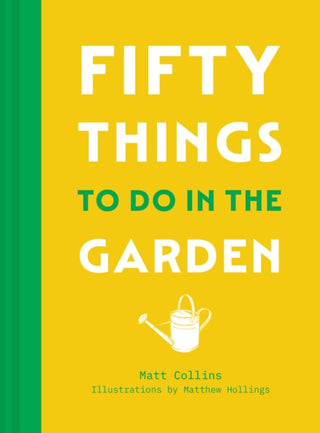 Cover image for 9780008762391 - Fifty Things to Do in the Garden