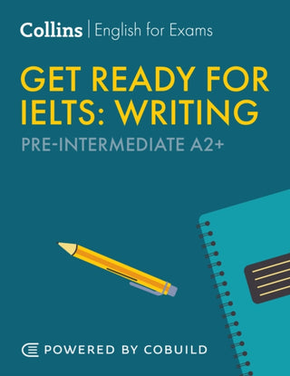 Cover image for 9780008765453 - Get Ready for IELTS Writing