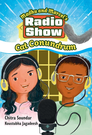 Cover image for 9780008767815 - Madhu and Marcel’s Radio Show – Cat Conundrum