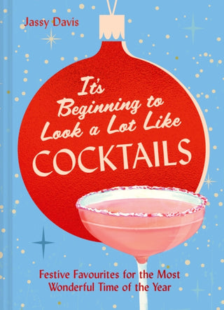Supplemental image for 9780008770099 - It's Beginning to Look a Lot Like Cocktails