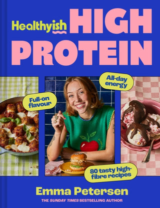 Cover image for 9780008772604 - HEALTHYISH HIGH PROTEIN HB