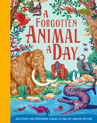 Cover image for 9780008773991 - A Forgotten Animal A Day