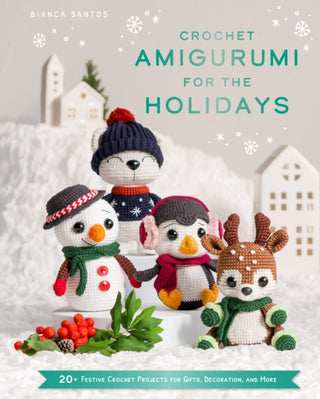 Cover image for 9780008778033 - Crochet Amigurumi for the Holidays