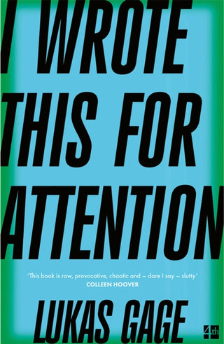 Cover image for 9780008787790 - I Wrote This For Attention