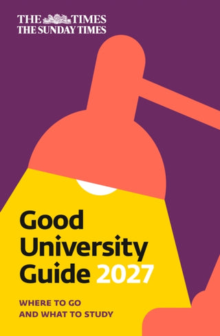 Cover image for 9780008789725 - The Times Good University Guide 2027