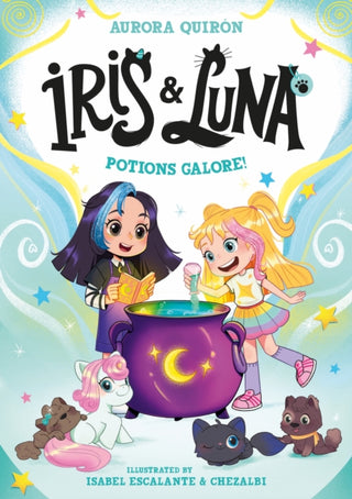 Cover image for 9780008793784 - Iris and Luna: Potions Galore!