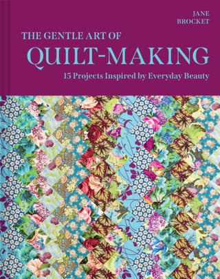 Cover image for 9780008803667 - The Gentle Art of Quilt-Making