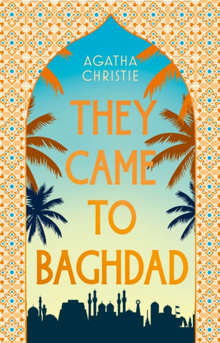 Cover image for 9780008804701 - They Came to Baghdad