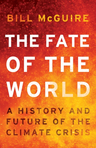 Cover image for 9780008806545 - The Fate of the World