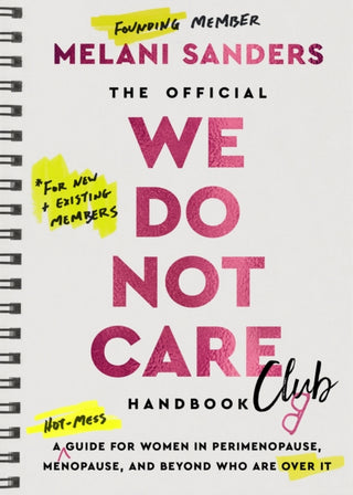 Cover image for 9780008811006 - The Official We Do Not Care Club Handbook