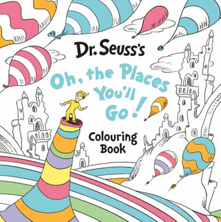 Cover image for 9780008815219 - Oh, The Places You’ll Go! Colouring Book