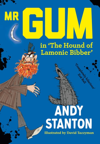 Cover image for 9780008821616 - Mr Gum in 'The Hound of Lamonic Bibber'