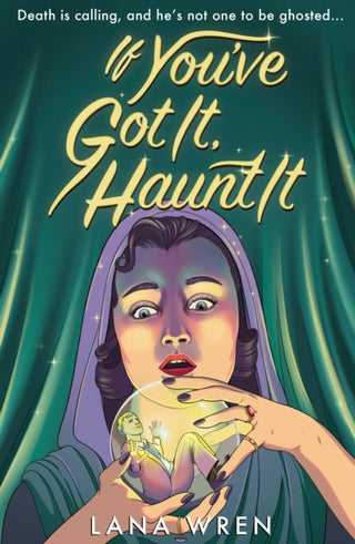Cover image for 9780008823412 - If You've Got It, Haunt It