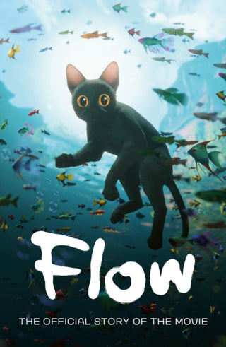 Cover image for 9780008824068 - Flow: The Official Story of the Movie