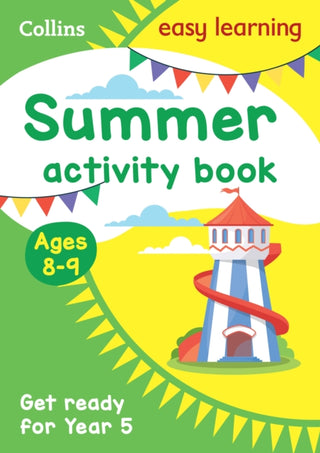 Cover image for 9780008824419 - Year 4 to Year 5 Summer Activity Book