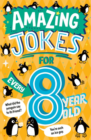 Cover image for 9780008825492 - Amazing Jokes for Every 8 Year Old