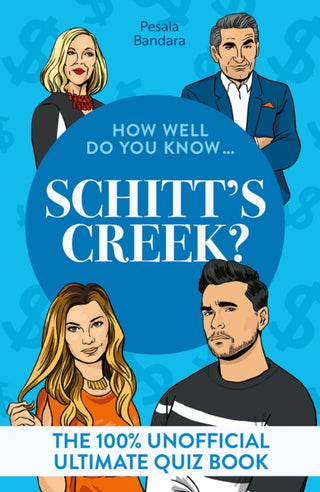 Cover image for 9780008828646 - How Well Do You Know … Schitt's Creek?