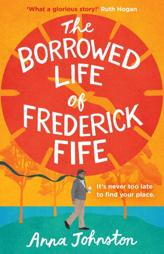 Cover image for 9780008848682 - The Borrowed Life of Frederick Fife