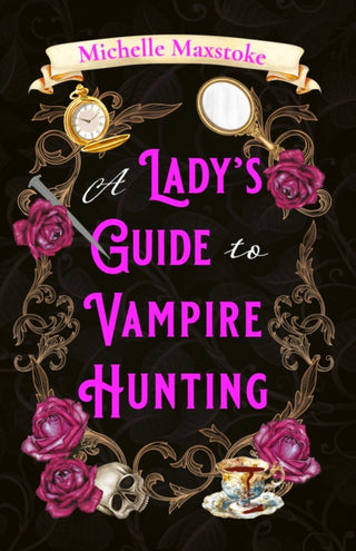 Cover image for 9780008858766 - A Lady's Guide to Vampire Hunting