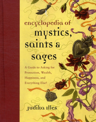 Cover image for 9780062009579 - The Encyclopedia of Mystics, Saints & Sages