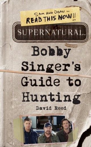 Cover image for 9780062103376 - Bobby Singer's Guide to Hunting