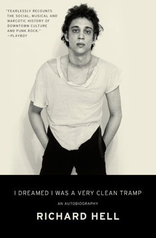 Cover image for 9780062190840 - I Dreamed I Was a Very Clean Tramp