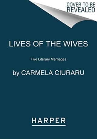 Cover image for 9780062356925 - Lives of the Wives
