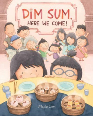 Cover image for 9780062396983 - Dim Sum, Here We Come!