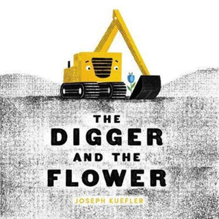 Cover image for 9780062424334 - The Digger and the Flower