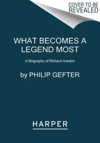 Cover image for 9780062442741 - What Becomes a Legend Most